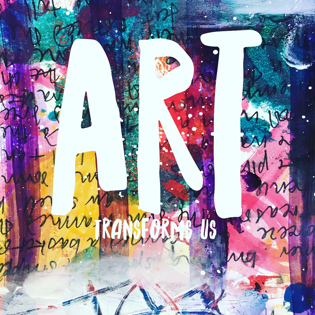 art transforms us